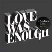 [중고] 앤드류 최 (Andrew Choi)/ Love Was Enough (Digipack/홍보용)