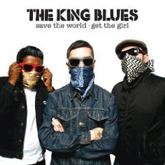 King Blues / Save The World - Get The Girl (미개봉/수입)