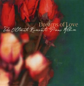 [중고] V.A. / Dreams Of Love: The Ultimate Romantic Piano Album (수입/2894660972)