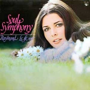 [중고] [LP] Raymond Lefevre / Soul Symphony (selrg591)