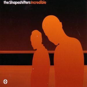 [중고] Shapeshifters / Incredible (수입/Single)