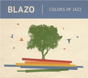 [중고] Blazo / Colors Of Jazz (Digipack/일본수입)