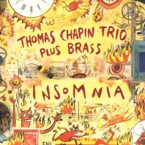 [중고] Thomas Chapin Trio plus Brass / Insomnia (수입)