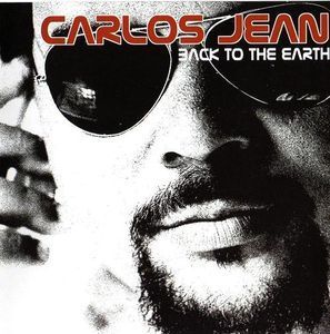 [중고] Carlos Jean / Back To The Earth (수입)