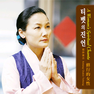 [중고] Kelsang Chukie / A Woman&#039;s Spiritual Chants (티벳의 진언/Digipack)