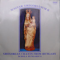 [중고] [LP] Schola Hungarica / Magyar Gregorianum 6 (수입/slpx12170)