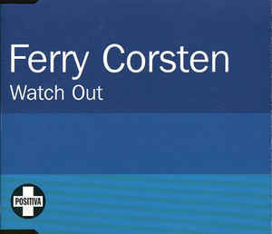 [중고] Ferry Corsten / Watch Out (수입/Single/홍보용)