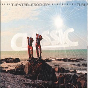 Turntablerocker / Classic (Digipack/수입/미개봉)