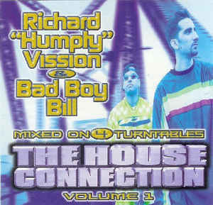 [중고] Richard &quot;Humpty&quot; Vission &amp;  Bad Boy Bill R06;/ The House Connection Volume 1 (수입)