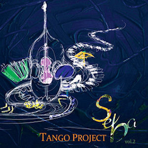 [중고] 새바 (Seba) / Tango Project Vol.2 (2CD)