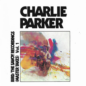 [중고] Charlie Parker / Bird/The Savoy Recordings (Master Takes) Vol. 1 (수입)
