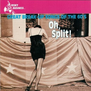 [중고] V.A. / Oh, Split! (Great Break-Up Songs Of The 60&#039;s/수입)