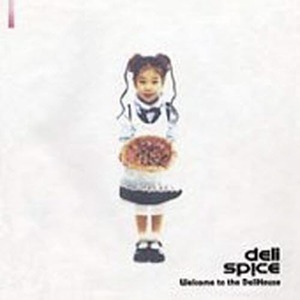 [중고] 델리 스파이스 (Deli Spice) / Welcome To The Delihouse