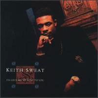 Keith Sweat / I&#039;ll Give All My Love To You (수입/미개봉)