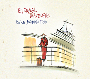 [중고] Duke Jordan Trio / Eternal Travelers (Digipack)