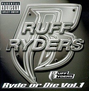 [중고] Ruff Ryders / Ryde or Die Vol. 1 (수입)