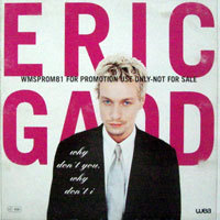 [중고] Eric Gadd / Why Don&#039;t You Why Don&#039;t I (수입/single/홍보용)