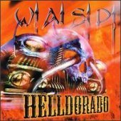 W.A.S.P. / Helldorado (미개봉)