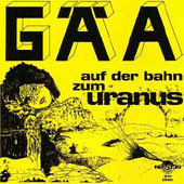 [중고] GAA / Auf Der Bahn Zum Uranus (Digipack/수입)