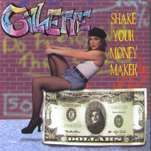 [중고] Gillette / Shake Your Money Maker (수입)