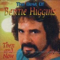 [중고] Bertie Higgins / Then And Now
