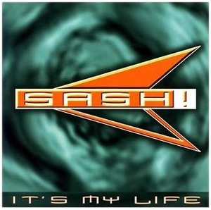 [중고] Sash! / It&#039;s My Life (수입)