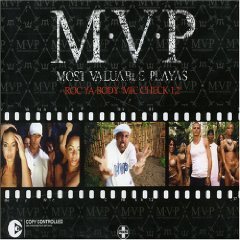 [중고] M.V.P. (Most Valuable Playas) / Roc Ya Body (Mic Check 1, 2) (수입/single)