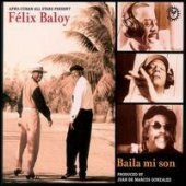 Felix Baloy / Baila Mi Son (수입/미개봉)