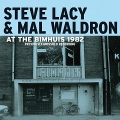 Steve Lacy &amp; Mal Waldron / At The Bimhuis 1982 (수입/미개봉)