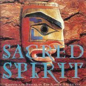 [중고] Sacred Spirit / Chants And Dances Of The Native Americans