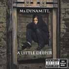 [중고] Ms Dynamite / A Little Deeper (수입)
