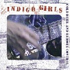 Indigo Girls / Cold Beer And Remote Control (Digipack/수입/미개봉)