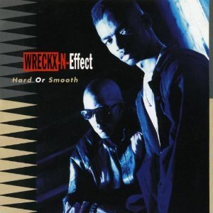 [중고] Wreckx-N-Effect / Hard or Smooth (수입)