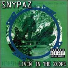 [중고] Snypaz / Livin In The Scope (Explicit Lyrics)