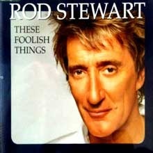 [중고] Rod Stewart / These Foolish Things (수입/Single/홍보용)