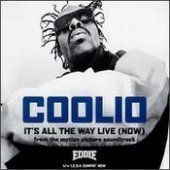 Coolio / It&#039;s All the Way Live (Now) (Single/미개봉)