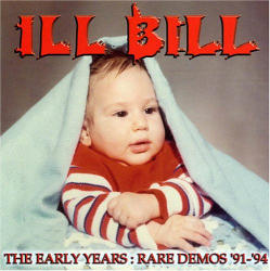 [중고] Ill Bill / The Early Years : Rare Demos &#039;91~&#039;94 (수입)