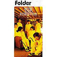 [중고] Folder (폴더) / NOW AND FOREVER (일본수입/single/avdt20014)