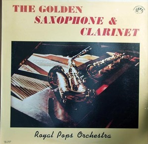 [중고] [LP] Royal Pops Orchestra / The Golden Saxophone &amp; Clarinet