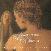 European Jazz Trio / The Jewels Of The Madonna (미개봉)