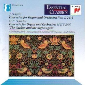 Albert de Klerk, Andre Rieu / Joseph Haydn, George Frideric Handel : Concertos for Organ &amp; Orchestra (미개봉/cck7921)