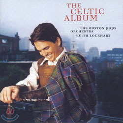 Keith Lockhart &amp; Boston Pops Orchestra / The Celtic Album (미개봉)