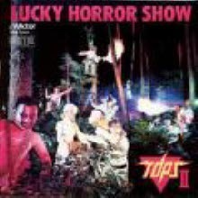 [중고] The Tops / Lucky Horror Show (수입/vdr1303)