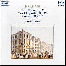 [중고] Idil Biret / Brahms : Piano Pieces Op.76, Two Rhapsodies Op.79, Phantasies Op.116 (수입/8550353)