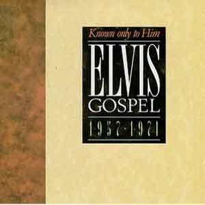 [LP] Elvis Presley / Elvis Gospel 1957-1971 &quot;Known Only To Him&quot; (미개봉)